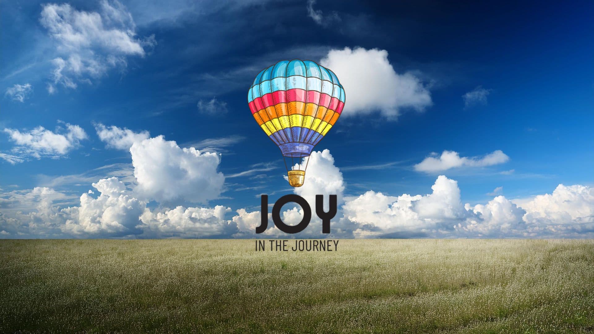 Joy in the Journey